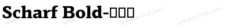 Scharf Bold字体转换